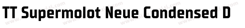 TT Supermolot Neue Condensed DmI字体转换